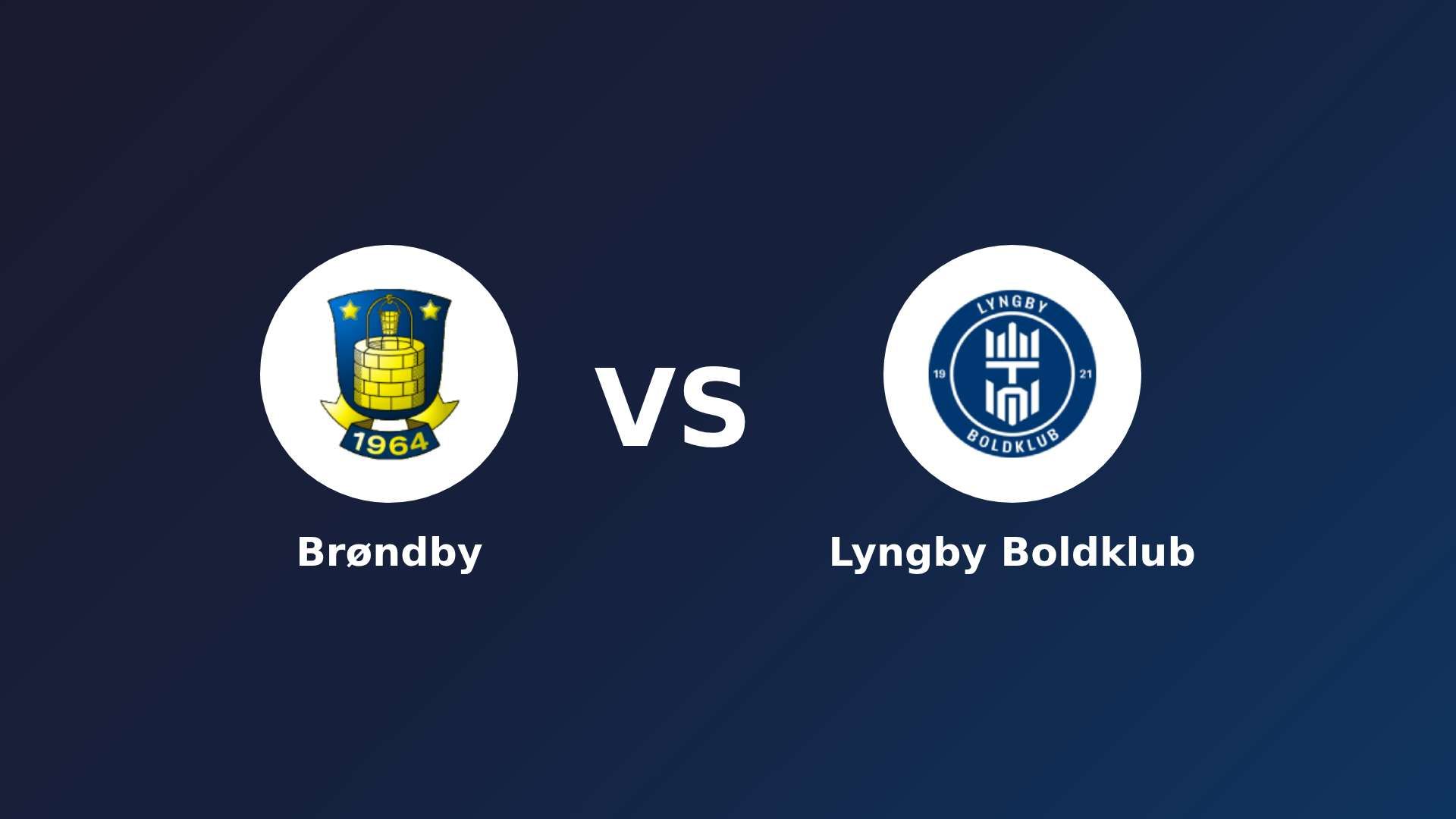 Brøndby IF vs Lyngby Boldklub