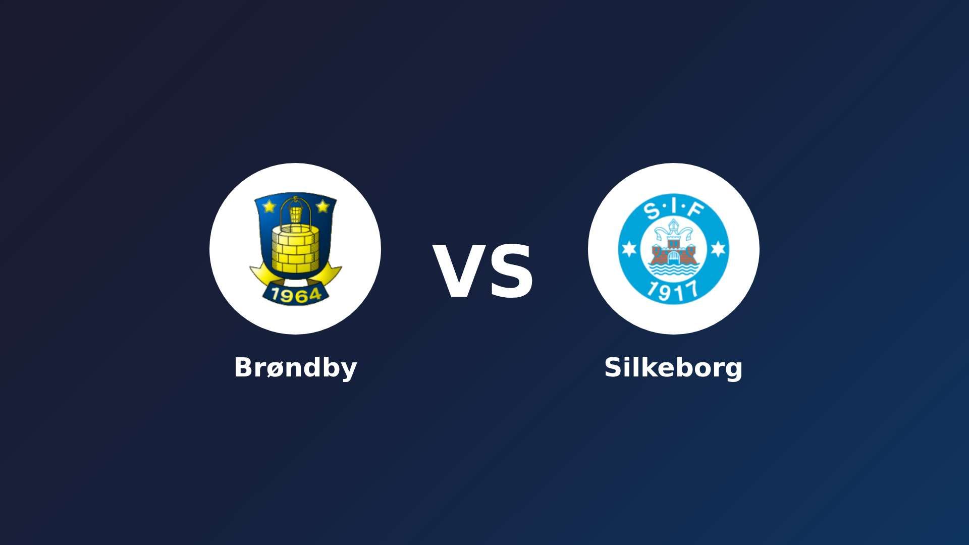 Brøndby IF vs Silkeborg IF
