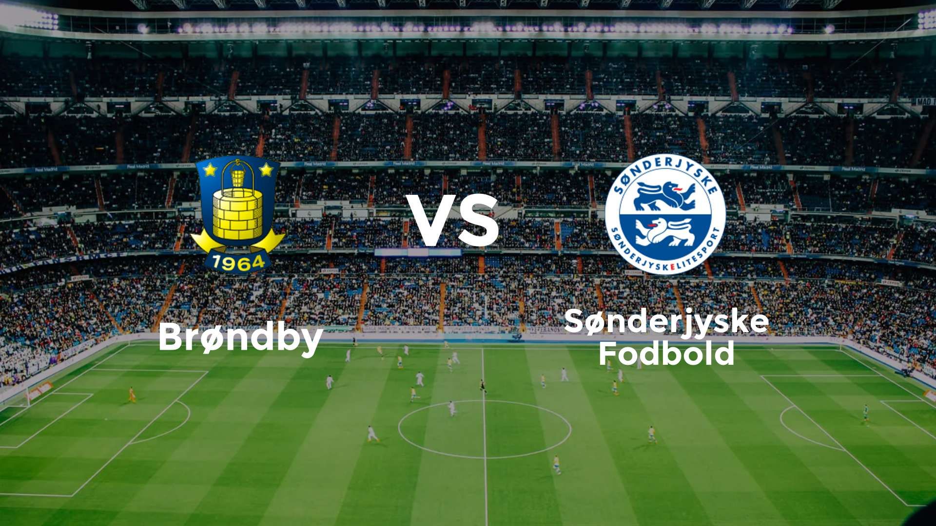 Brøndby IF vs Sønderjyske Fodbold