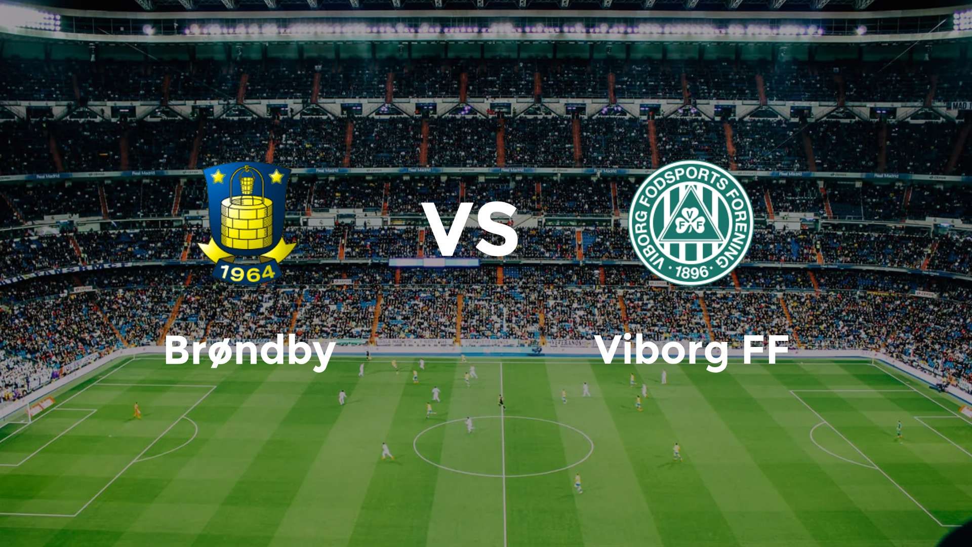 Brøndby IF vs Viborg FF