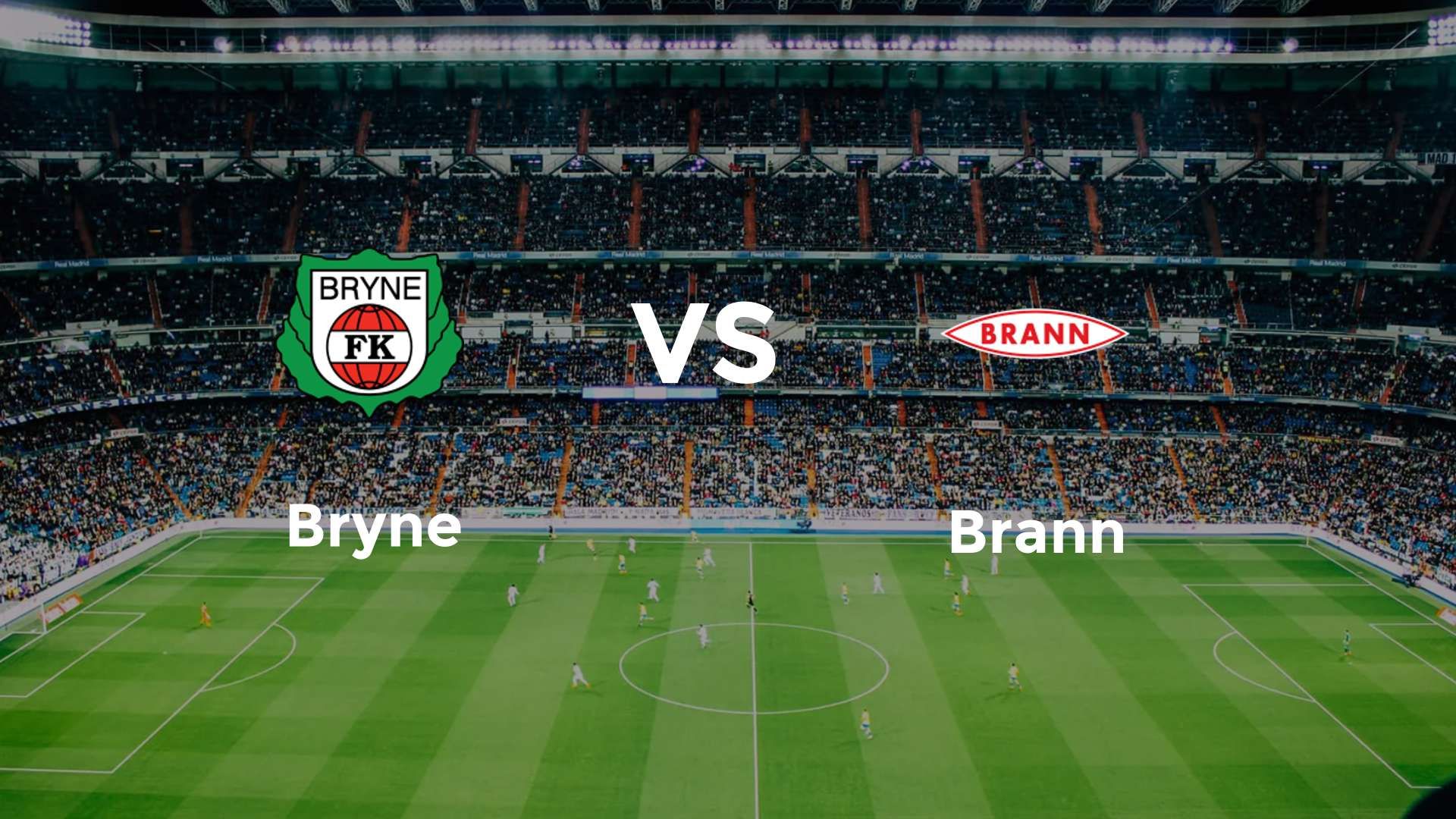 Bryne vs Brann