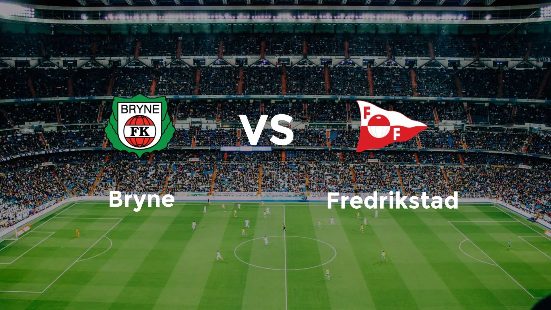 Bryne vs Fredrikstad
