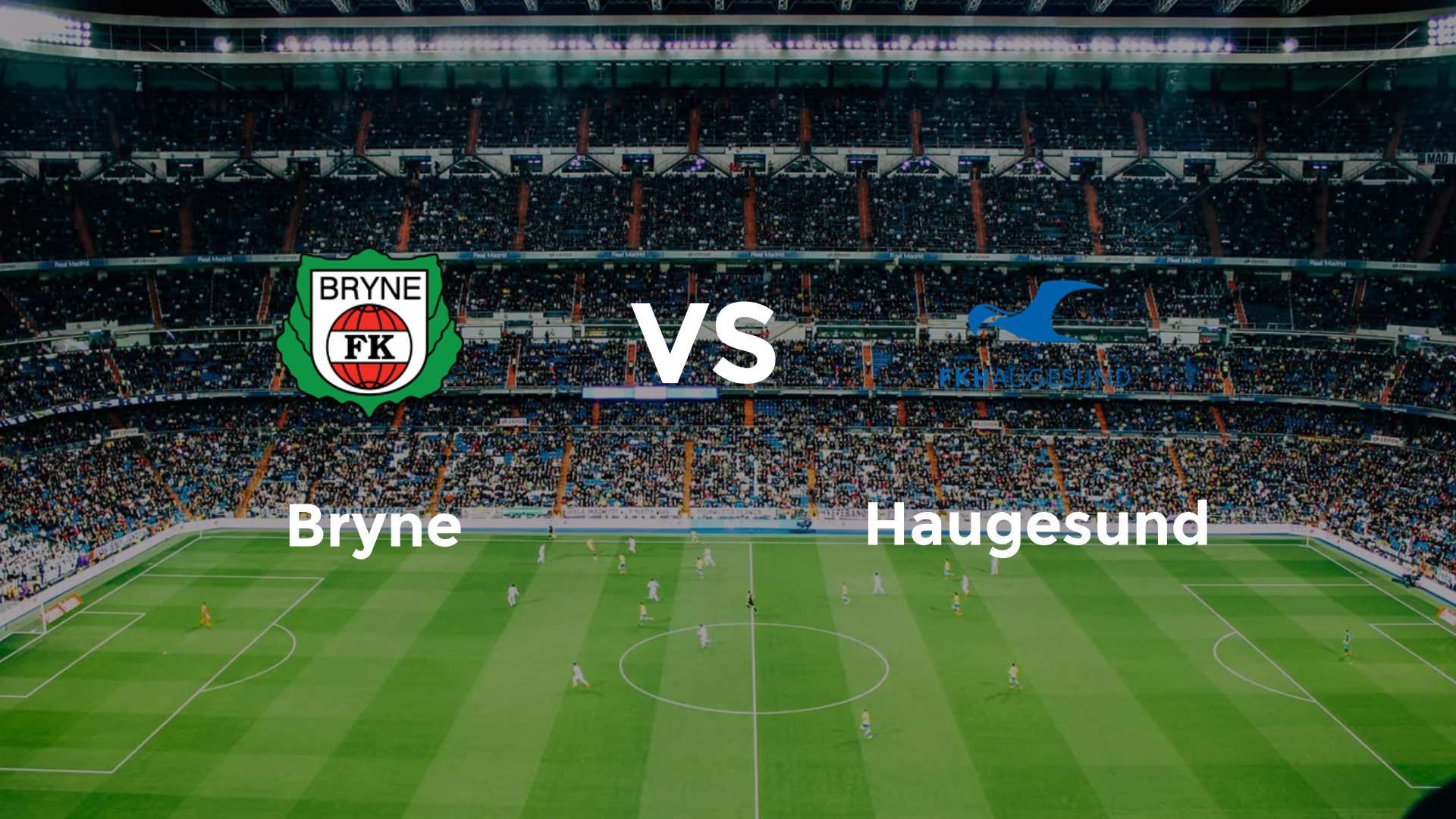 Bryne vs Haugesund