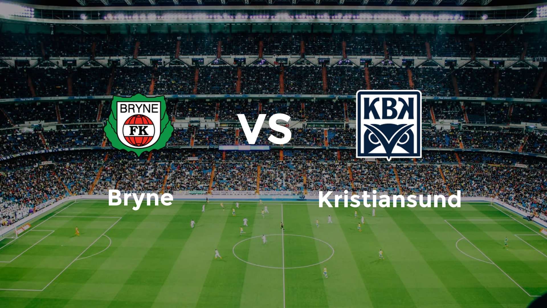 Bryne vs Kristiansund