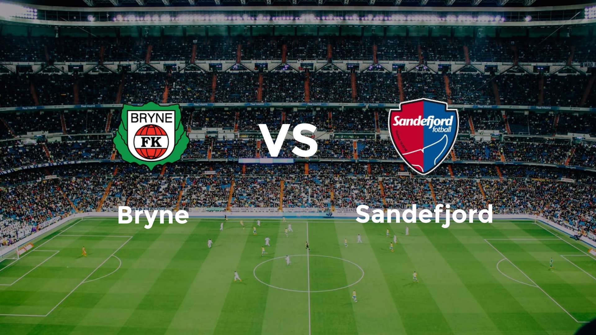 Bryne vs Sandefjord