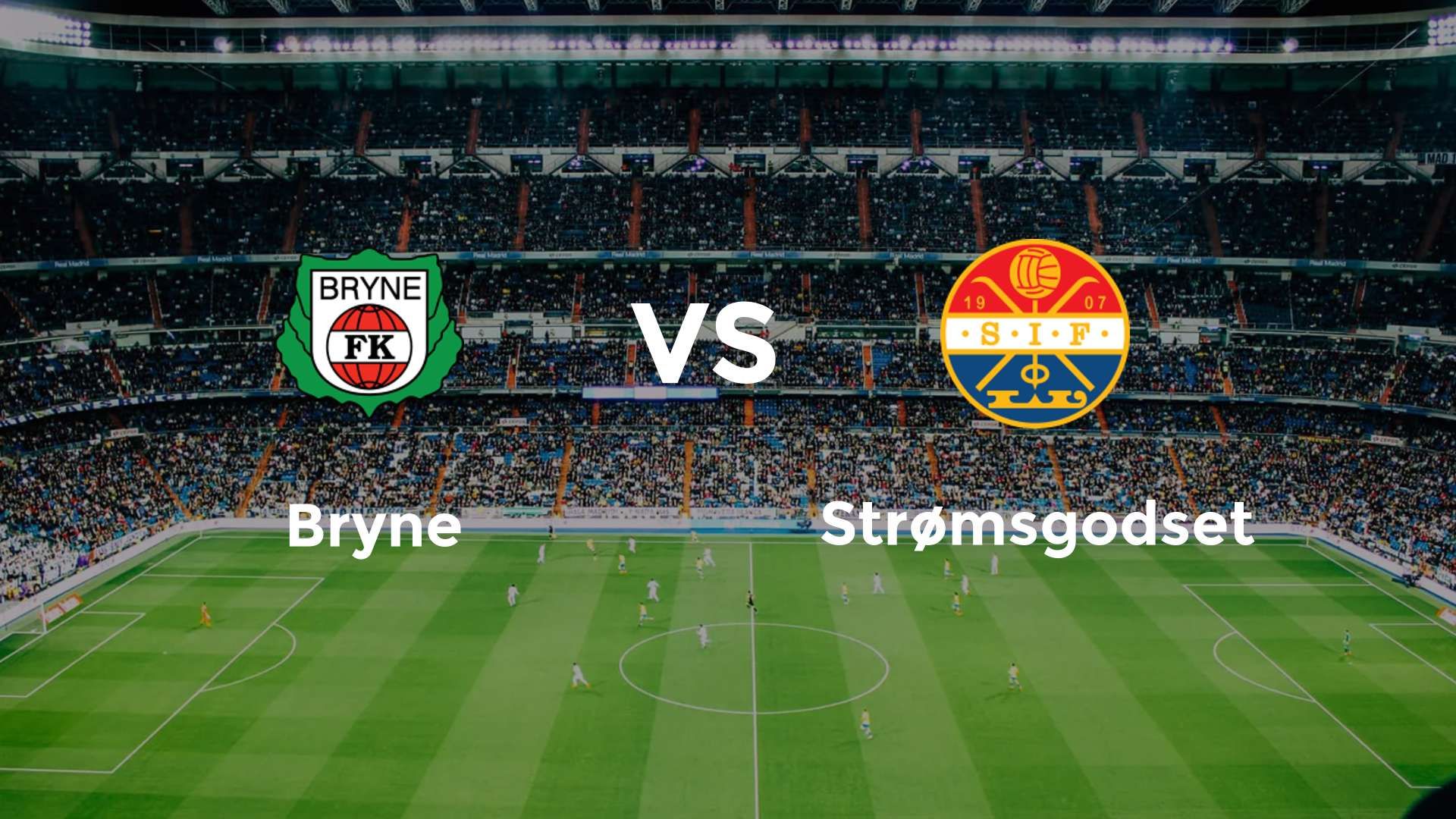 Bryne vs Strømsgodset