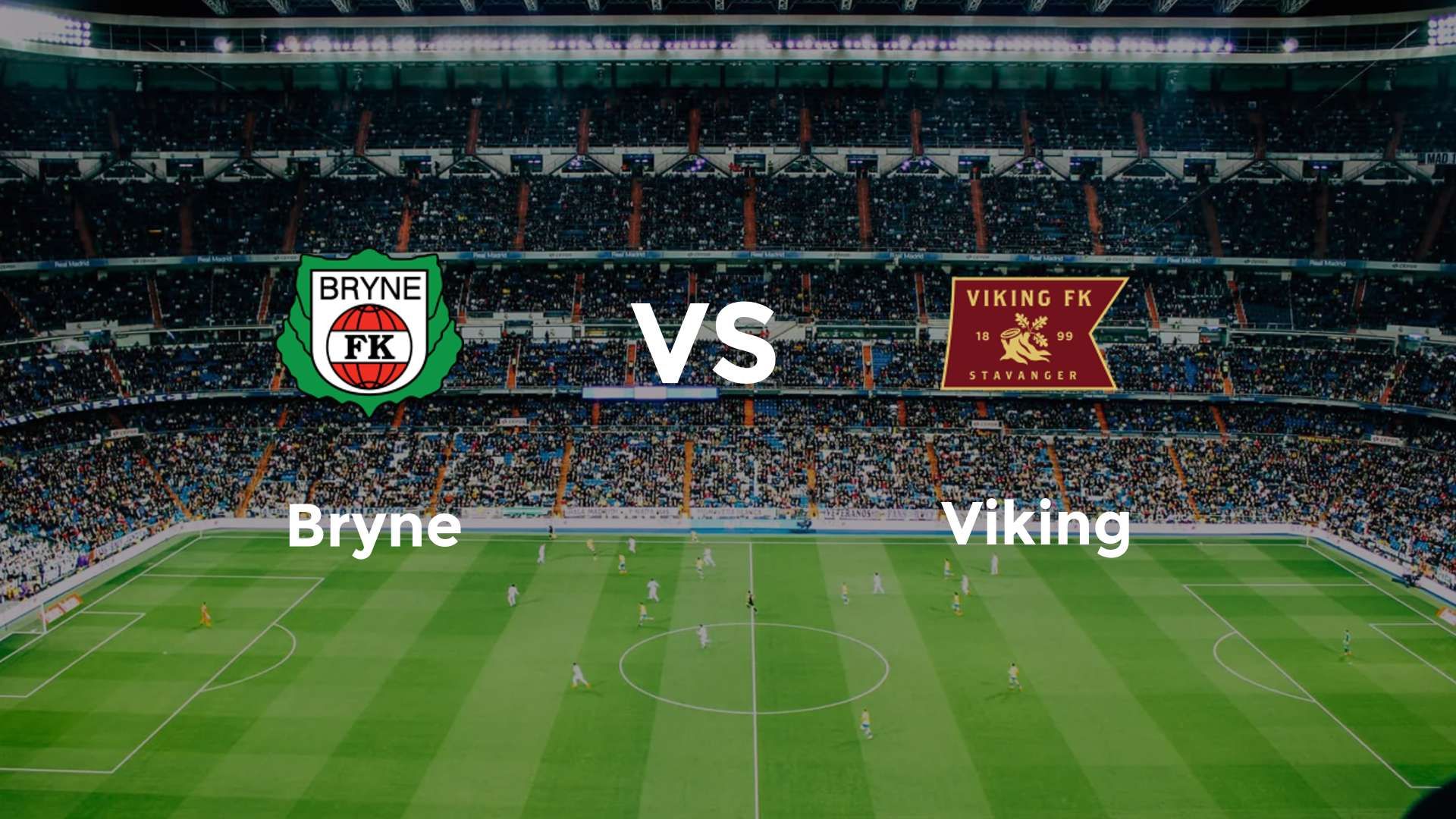 Bryne vs Viking
