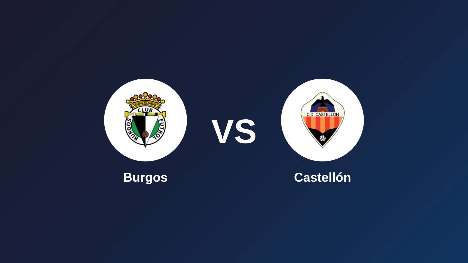Burgos vs Castellón