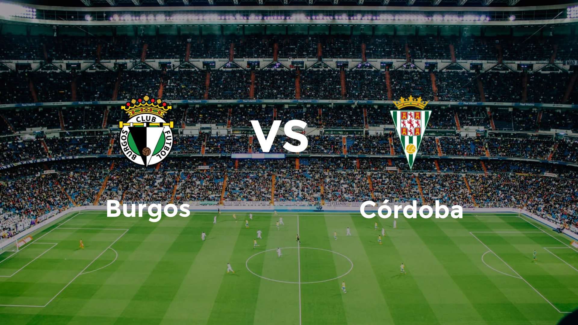 Burgos vs Córdoba