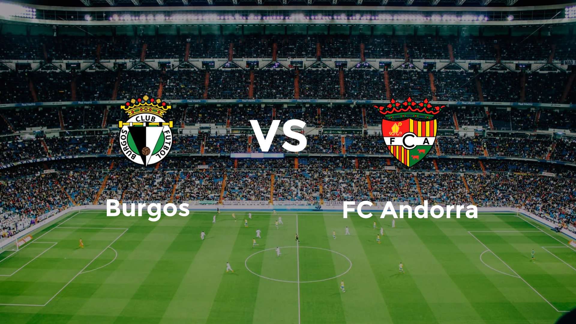 Burgos vs FC Andorra
