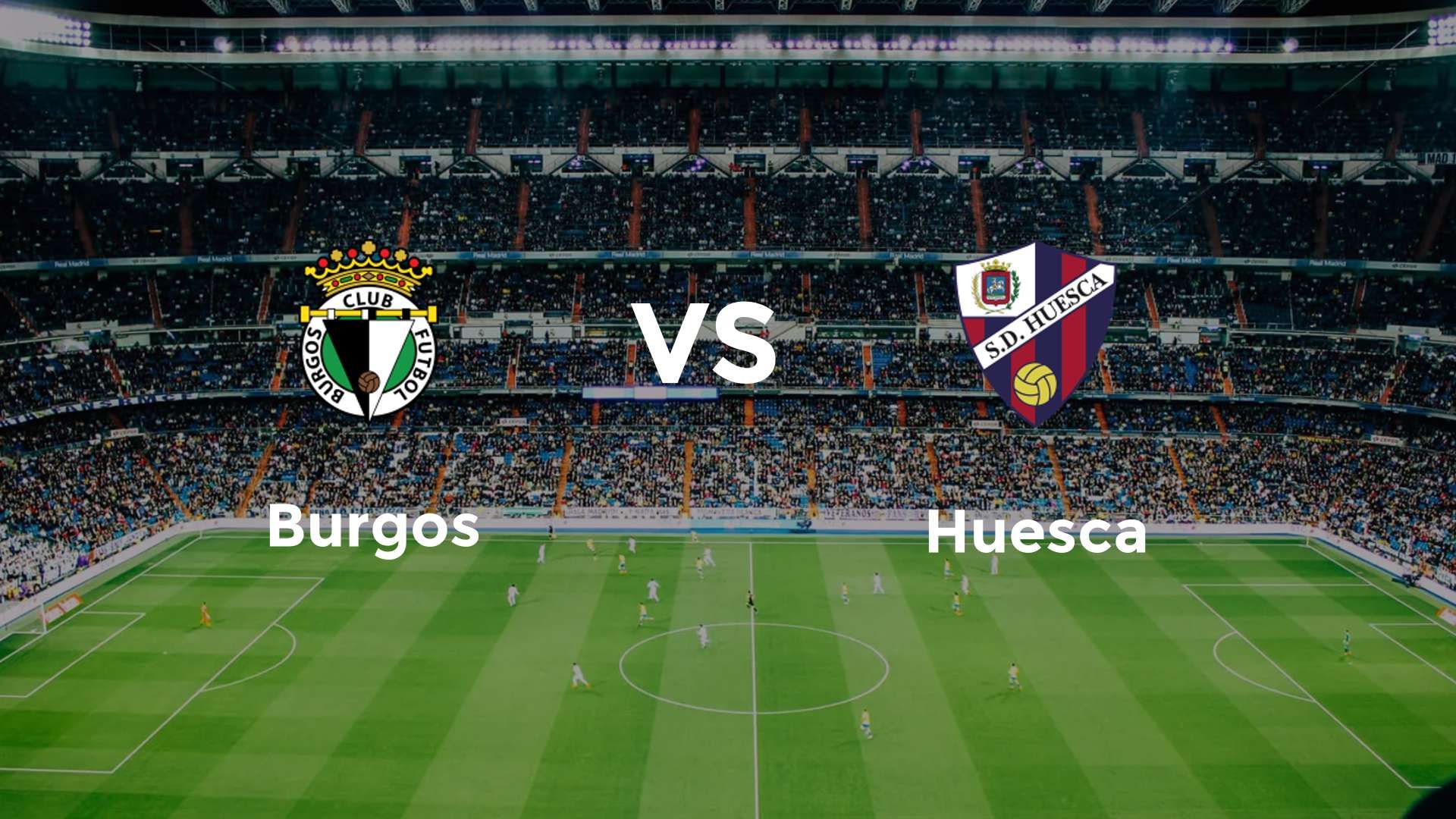 Burgos vs Huesca