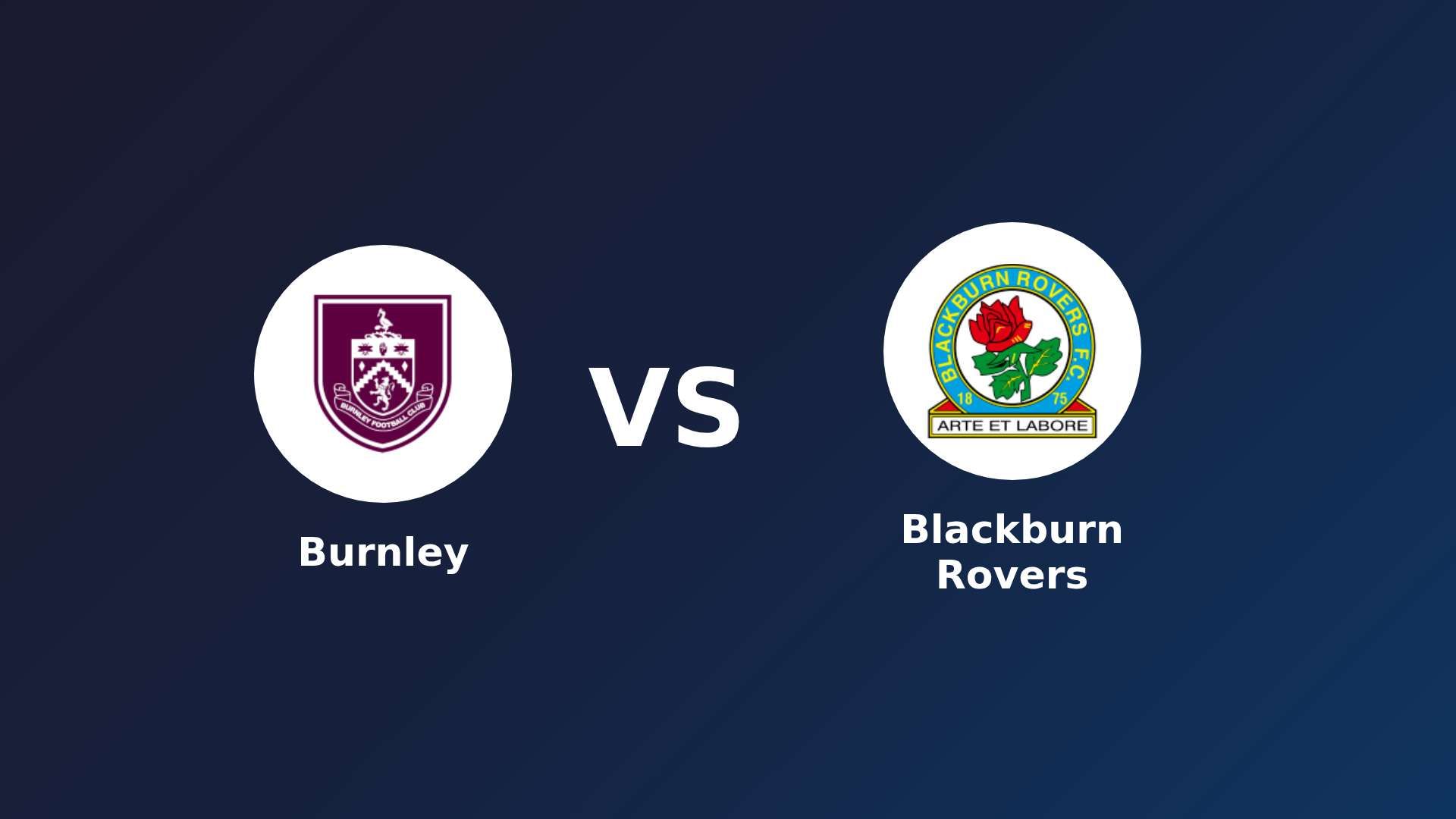 Burnley vs Blackburn Rovers