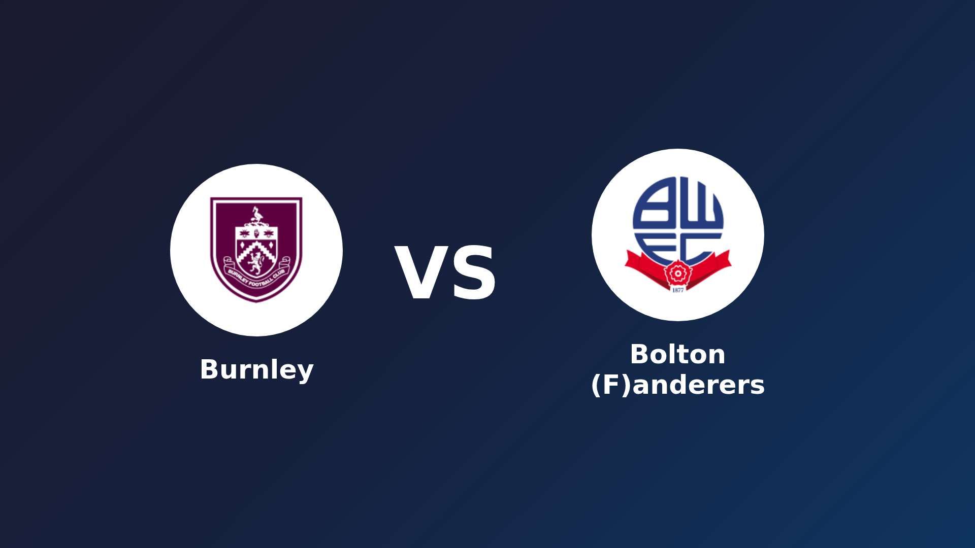 Burnley vs Bolton (F)anderers