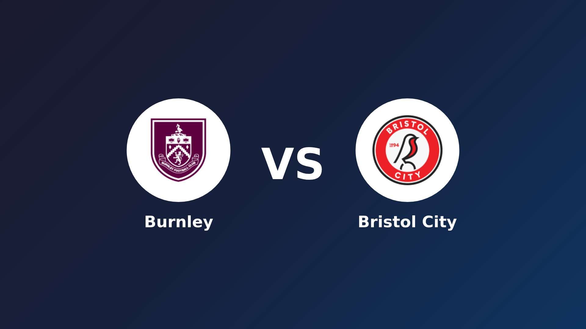 Burnley vs Bristol City