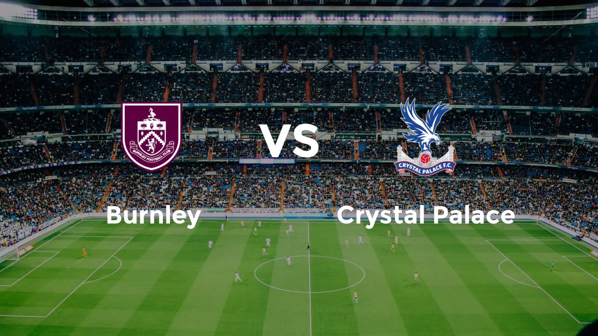 Burnley vs Crystal Palace