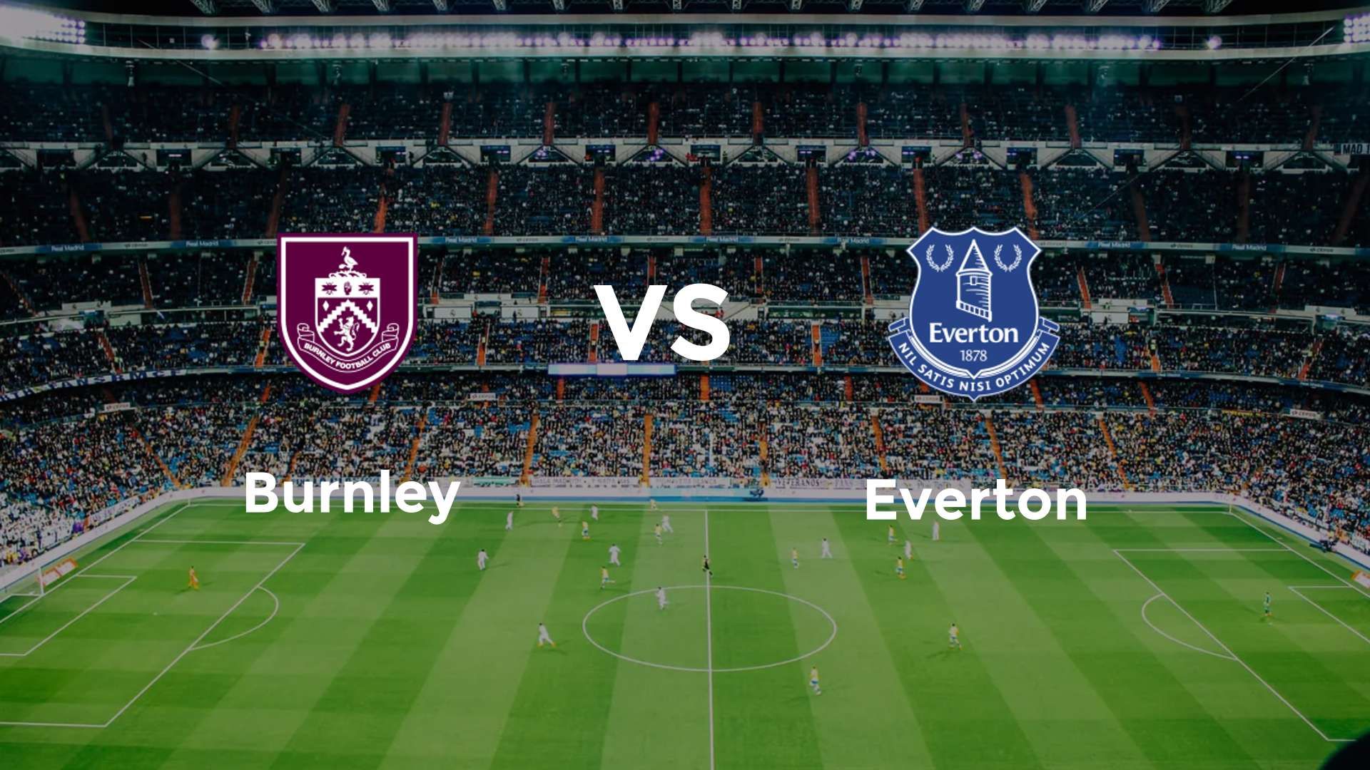 Burnley vs Everton