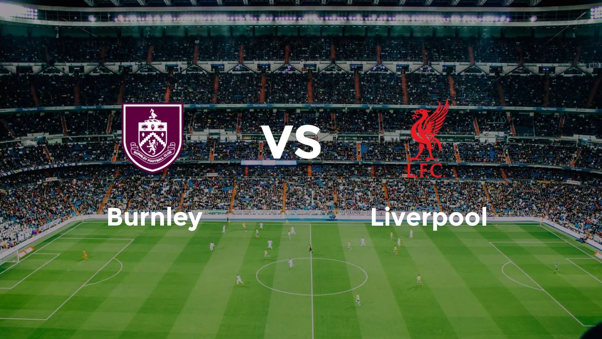 Burnley vs Liverpool