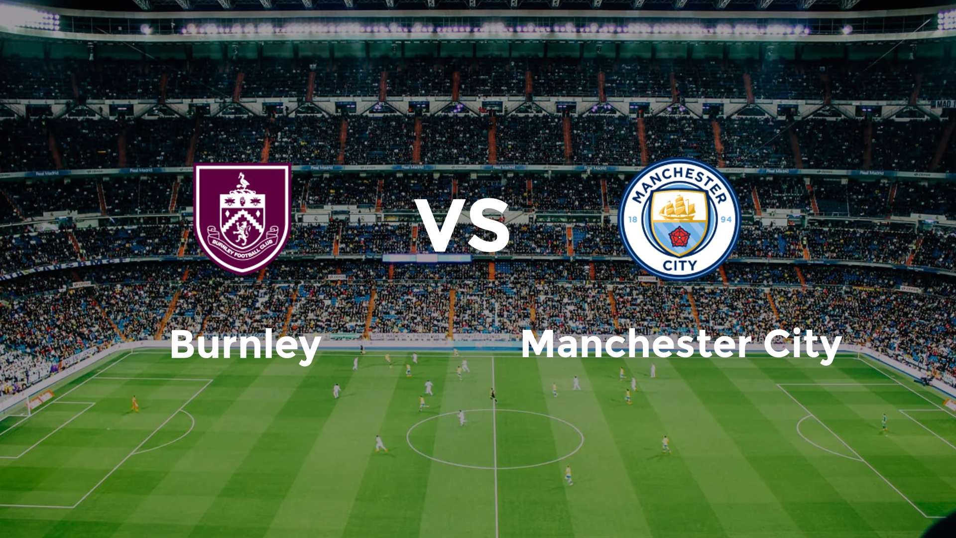 Burnley vs Manchester City