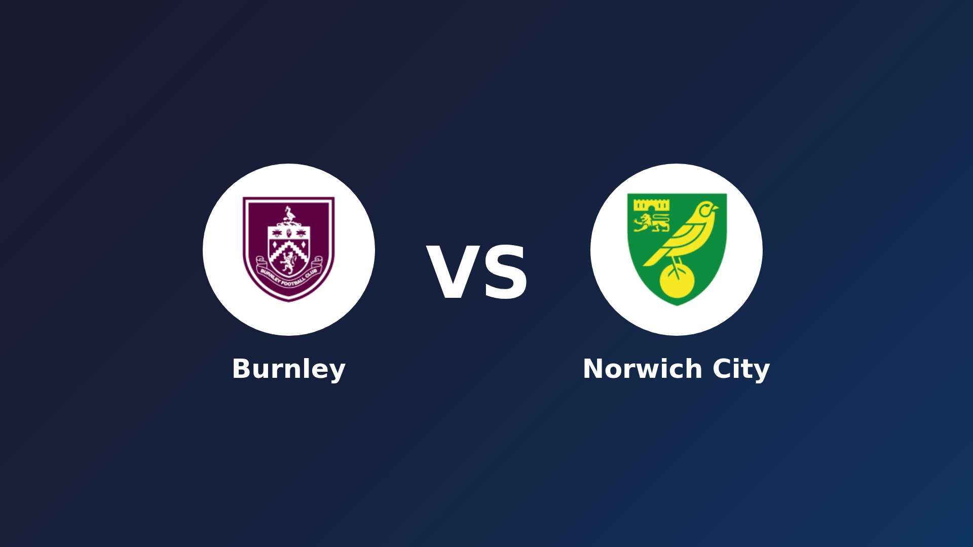 Burnley vs Norwich City