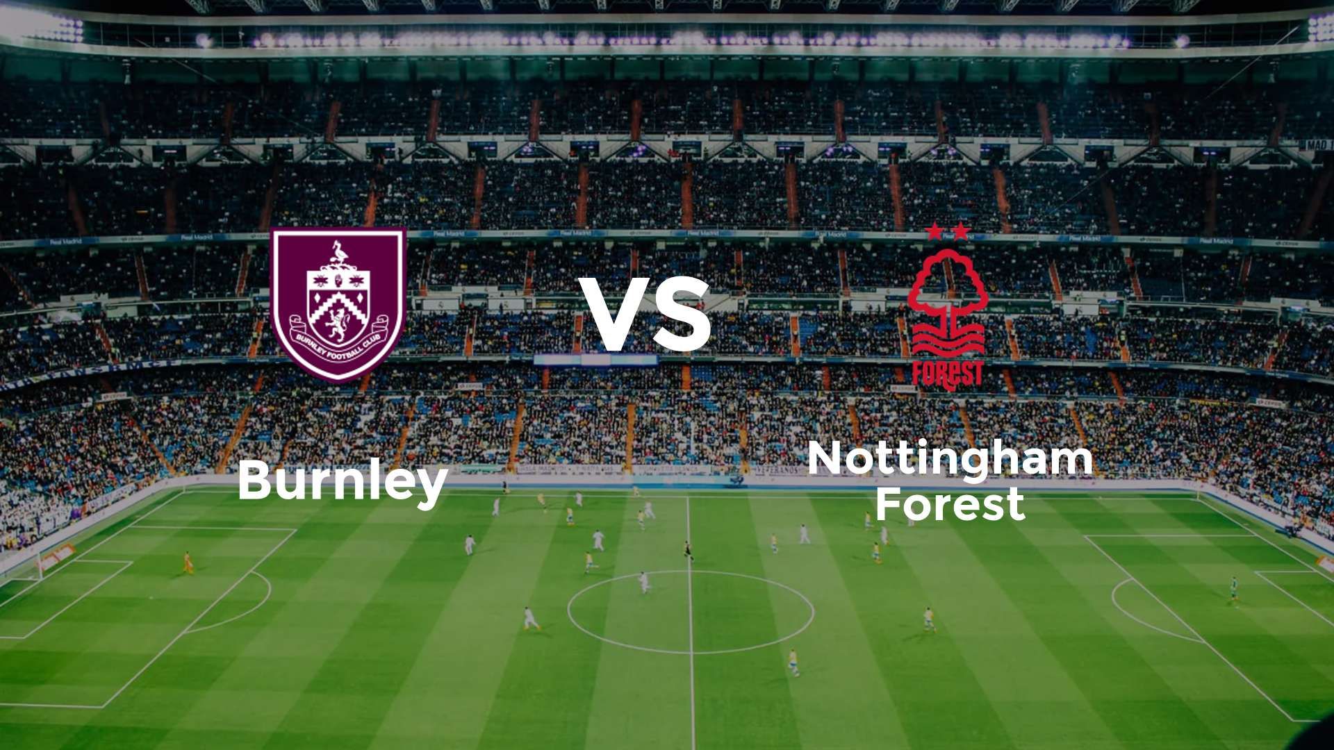 Burnley vs Nottingham Forest