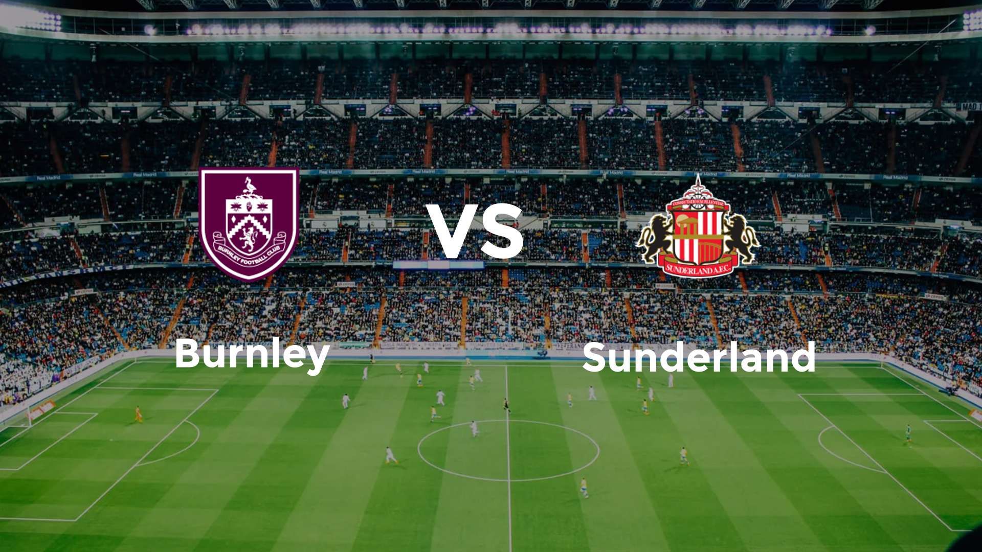 Burnley vs Sunderland