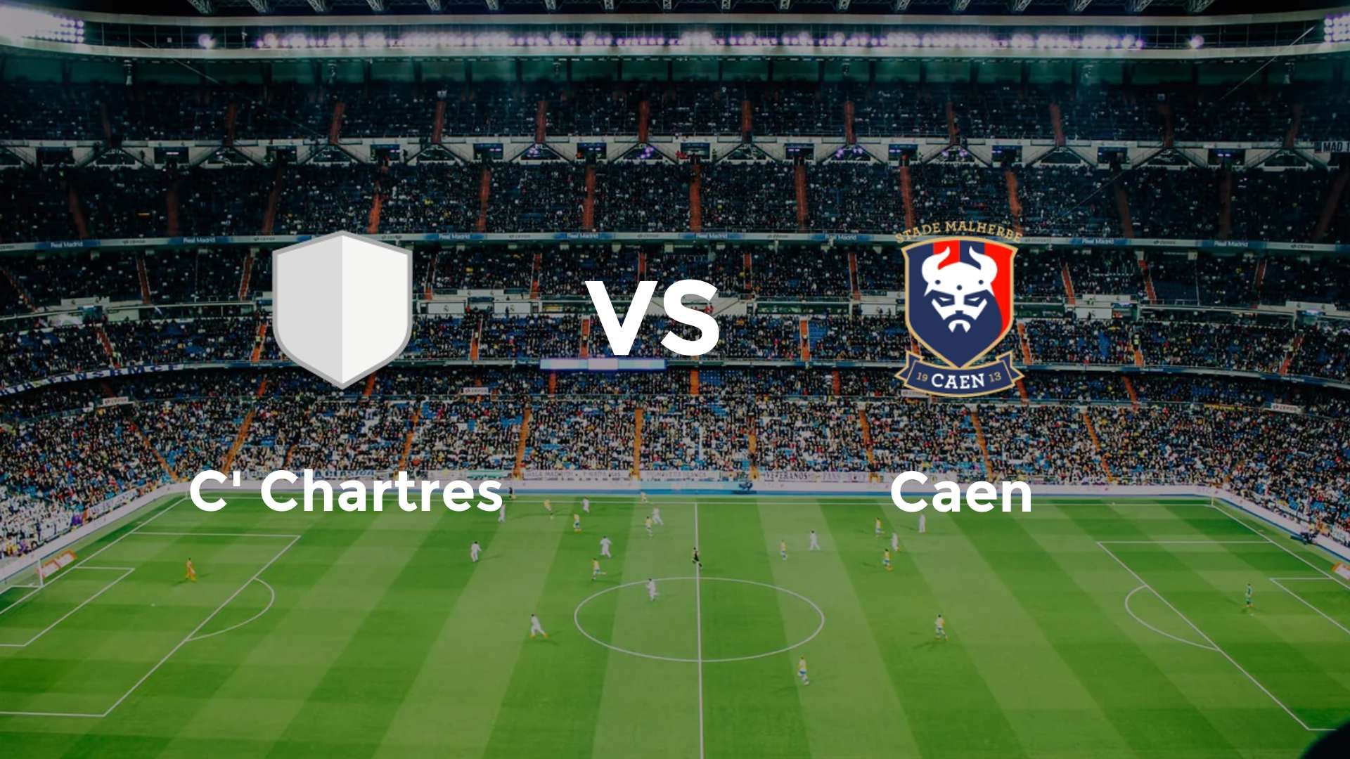 C' Chartres vs Caen