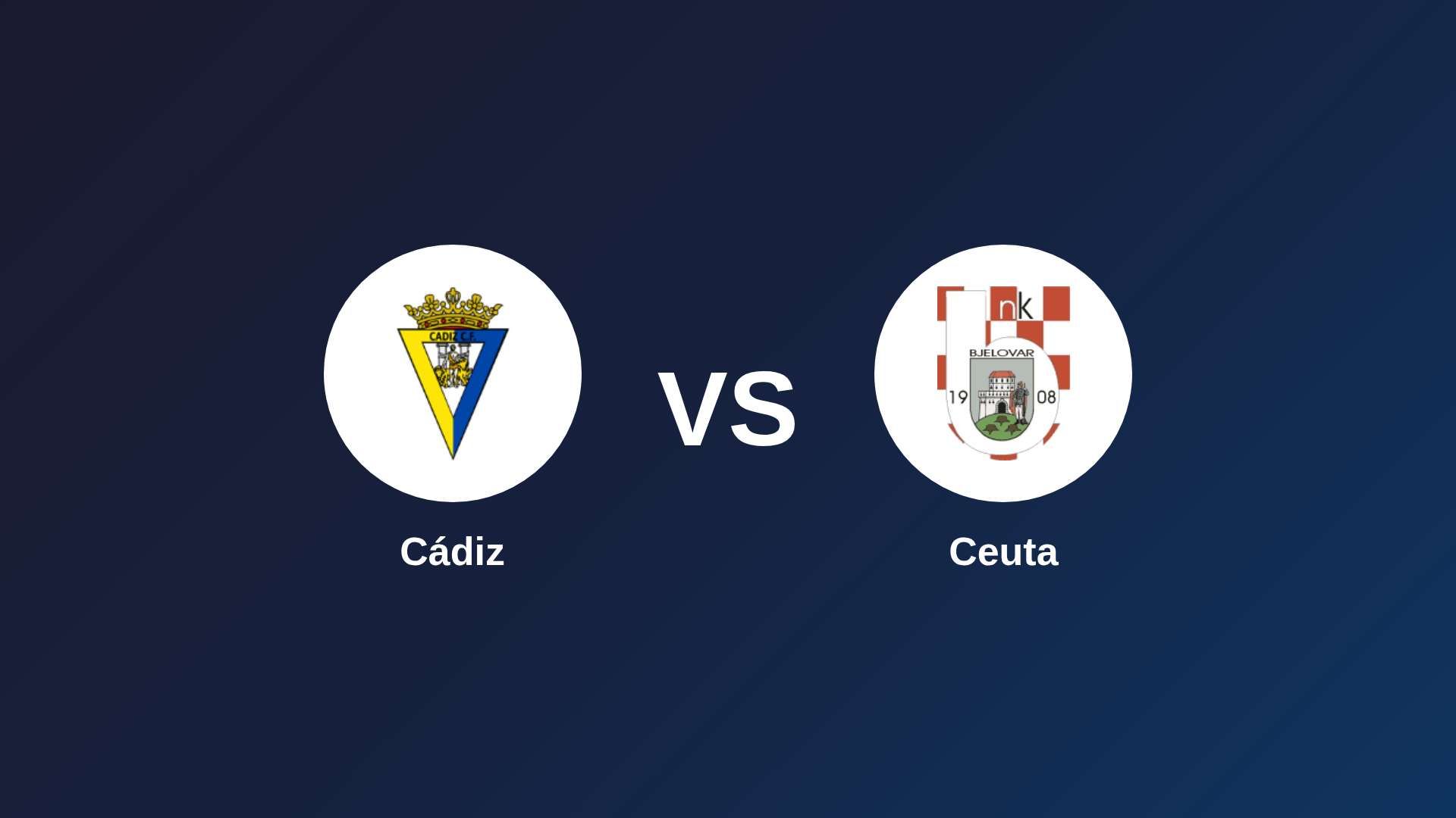 Cádiz vs Ceuta