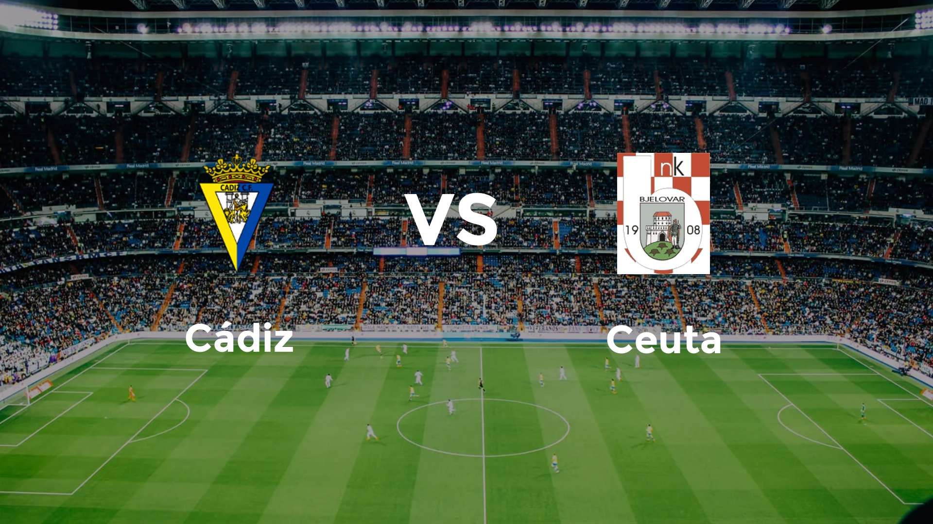 Cádiz vs Ceuta