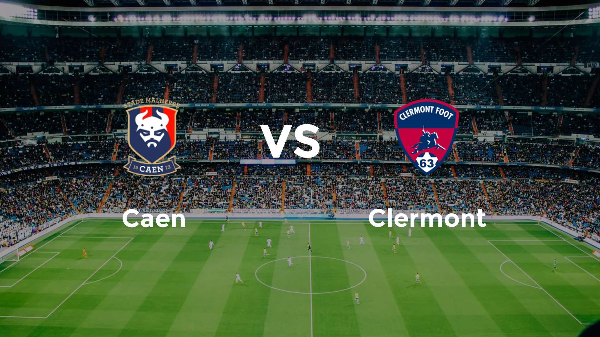 Caen vs Clermont