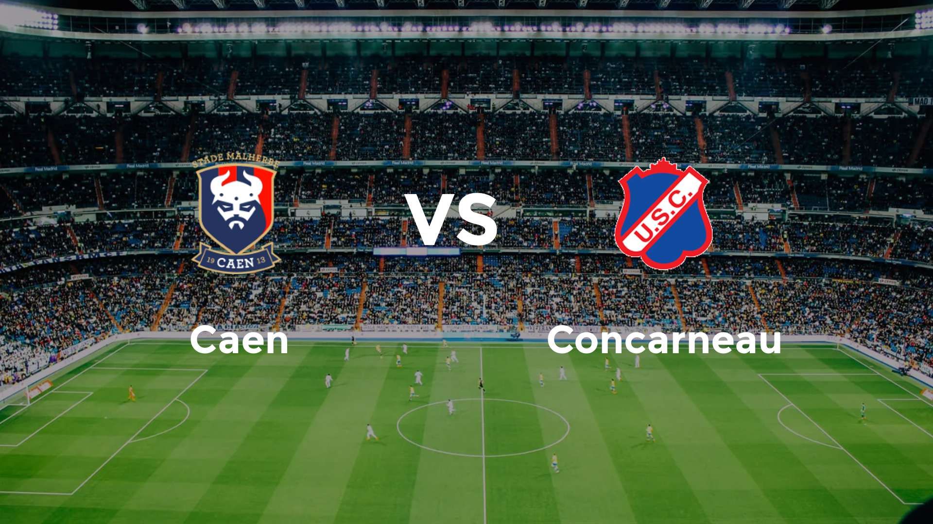 Caen vs Concarneau
