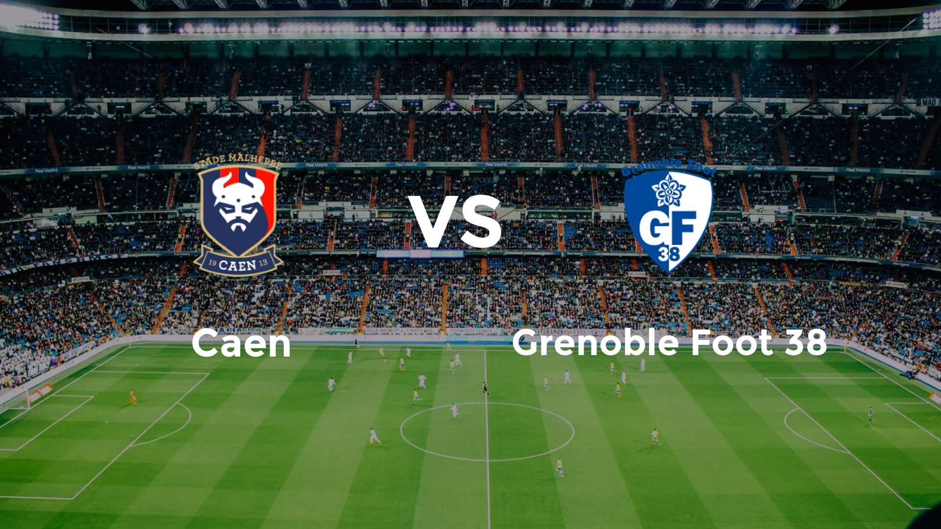 Caen vs Grenoble Foot 38