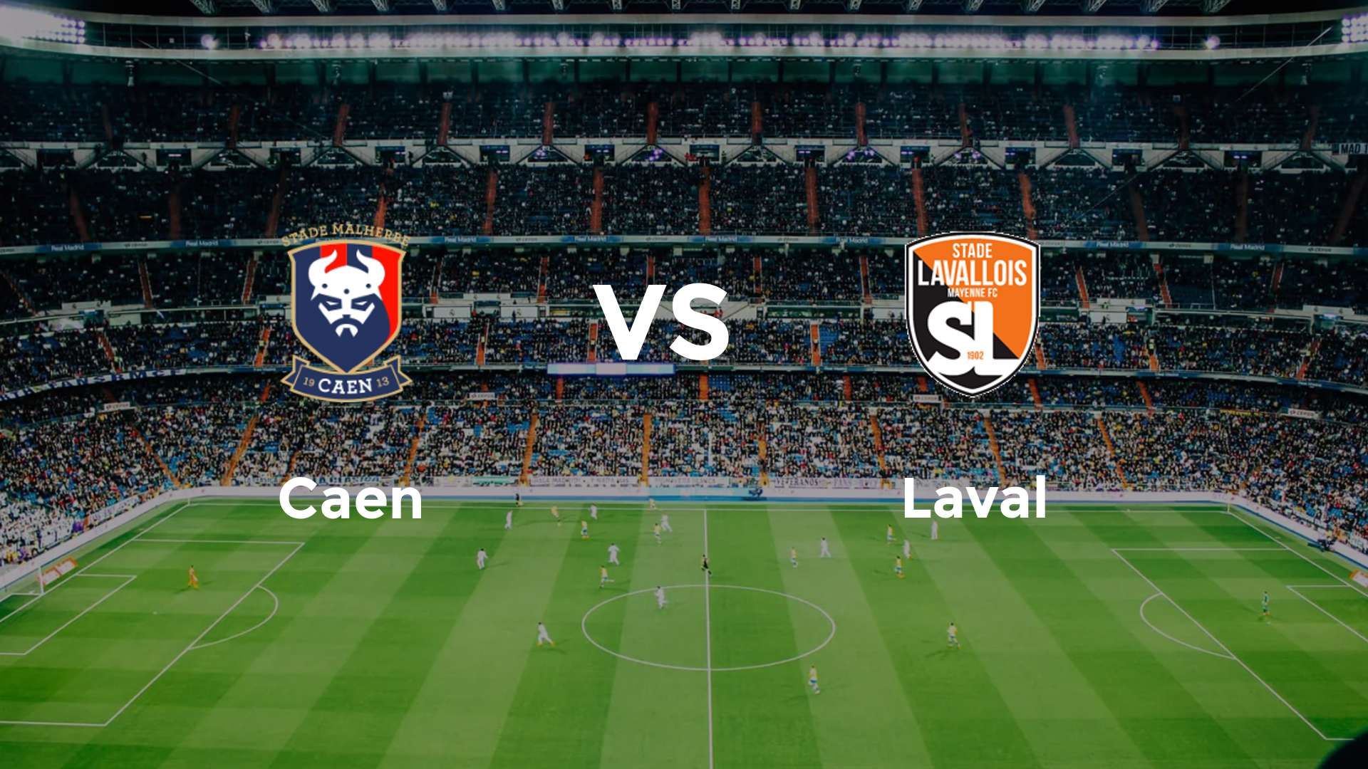 Caen vs Laval
