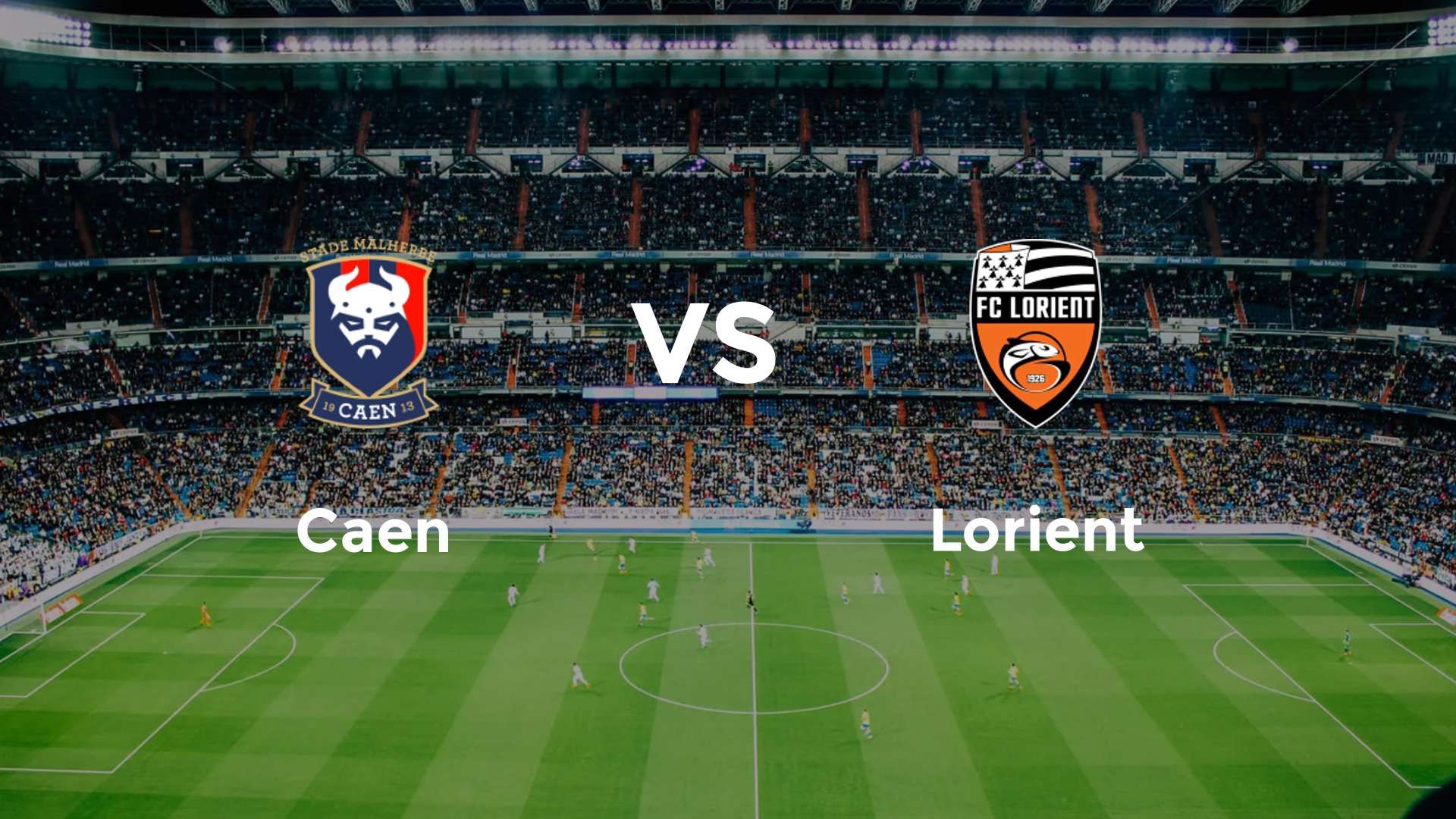Caen vs Lorient