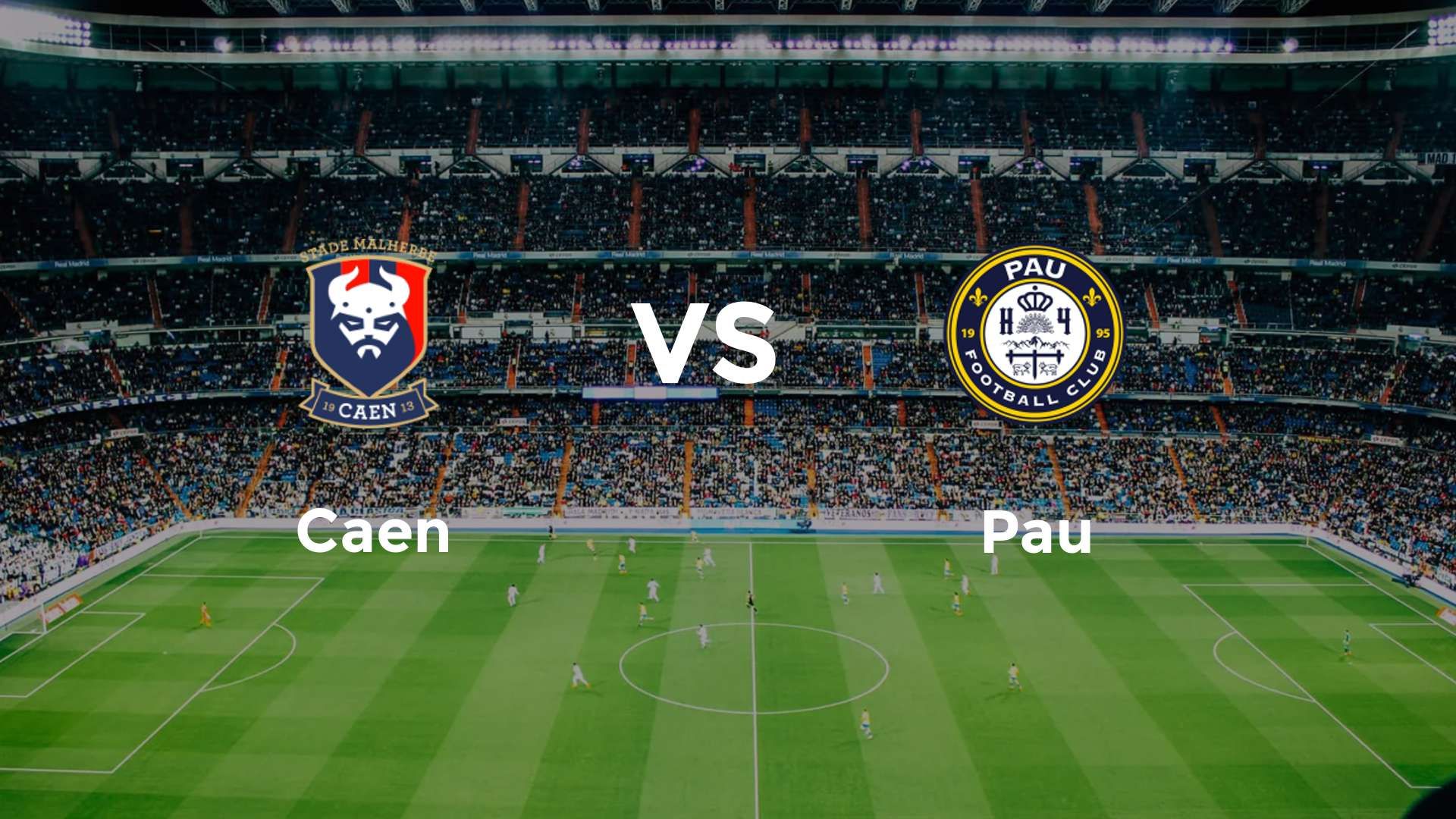 Caen vs Pau