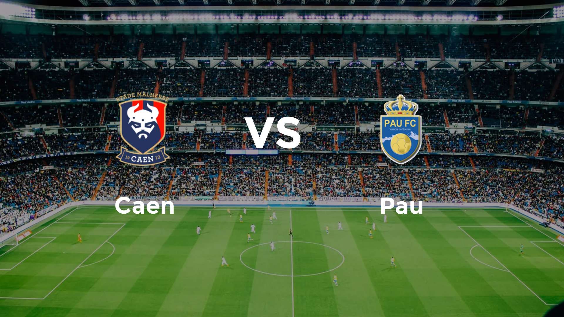 Caen vs Pau