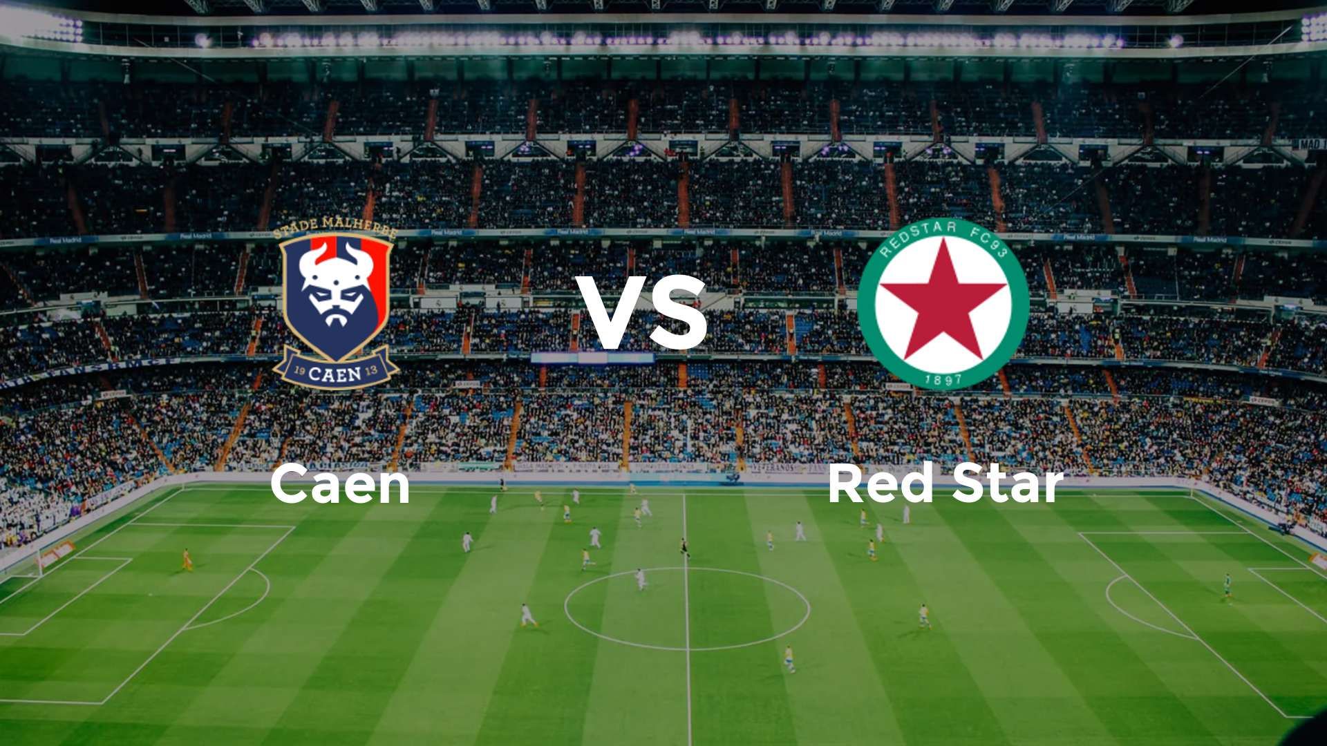 Caen vs Red Star