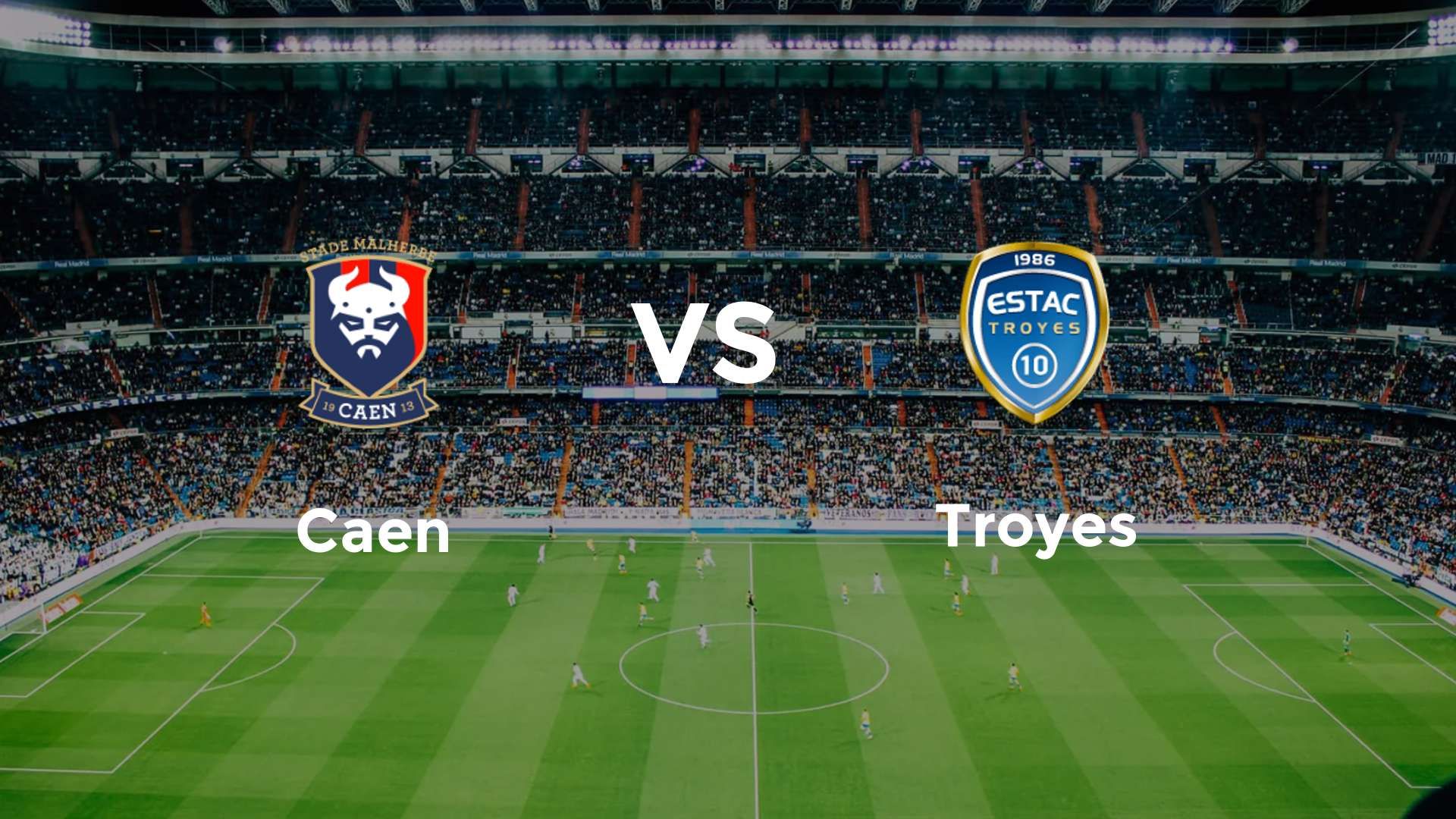 Caen vs Troyes