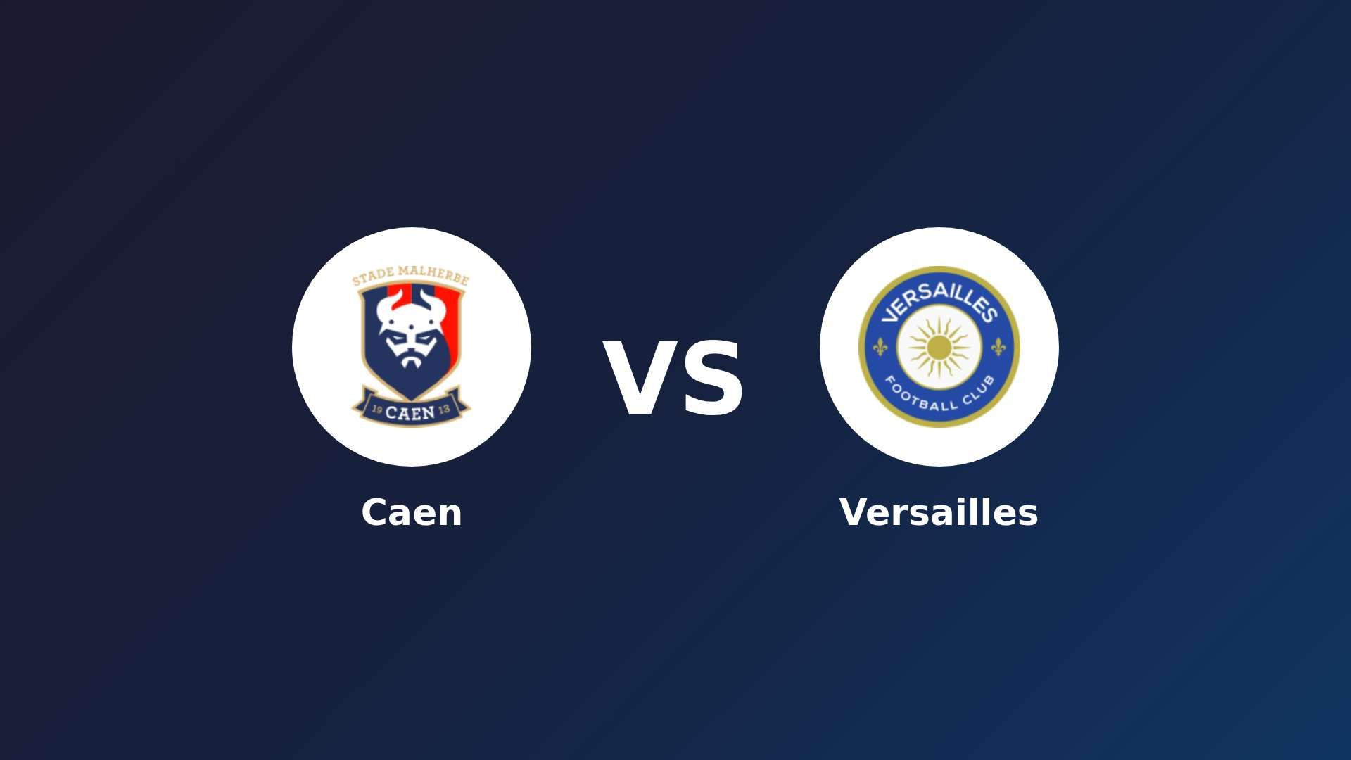 Caen vs Versailles
