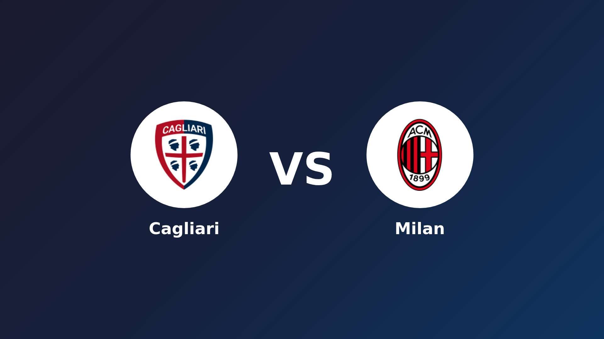 Cagliari vs AC Milan