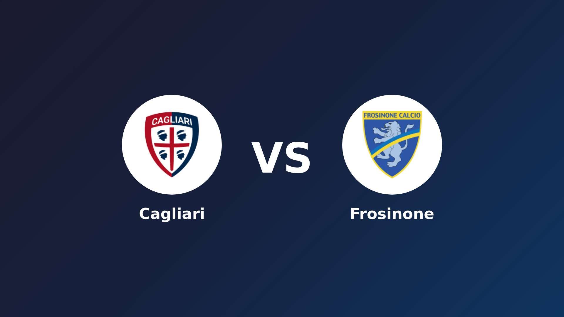 Cagliari vs Frosinone