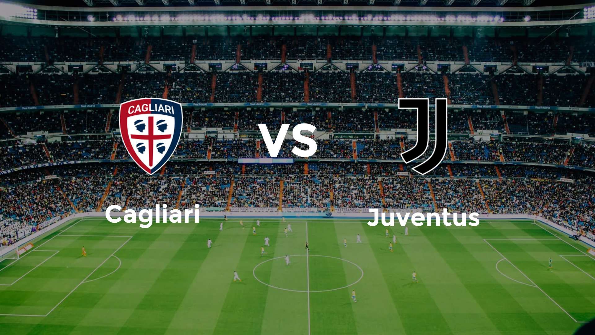Cagliari vs Juventus