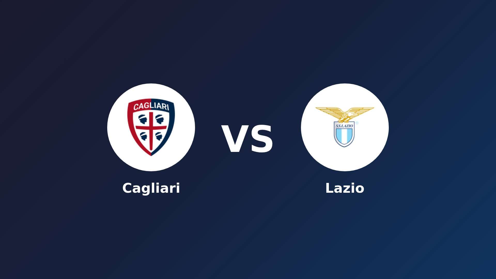 Cagliari vs Lazio