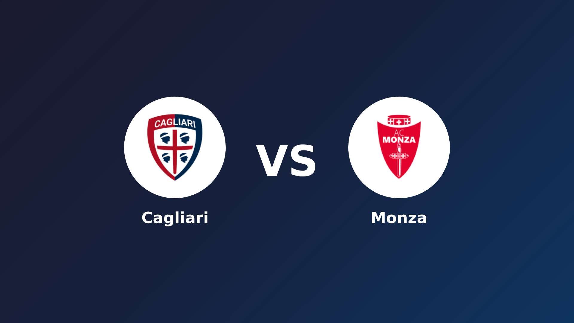 Cagliari vs Monza