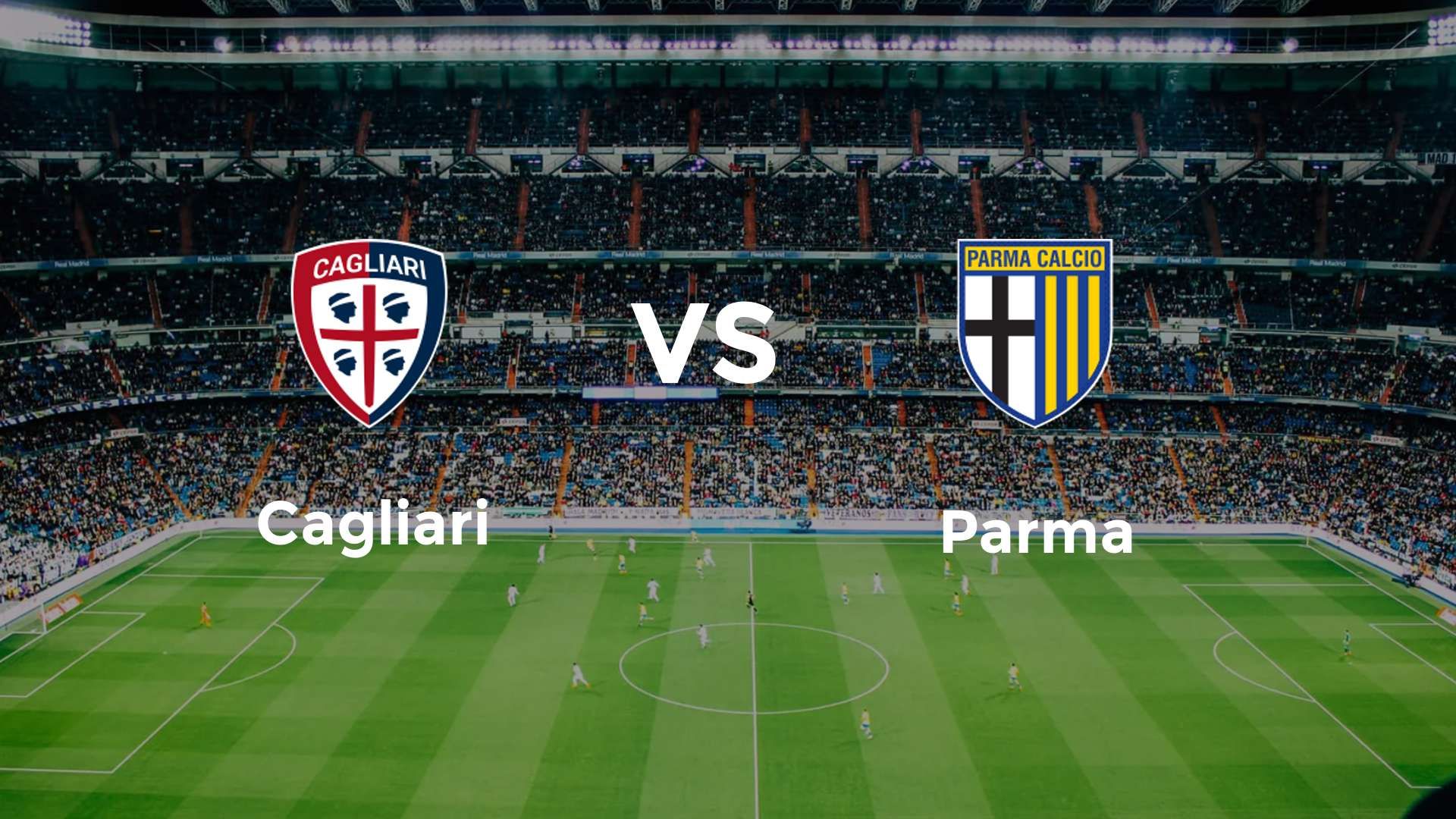 Cagliari vs Parma