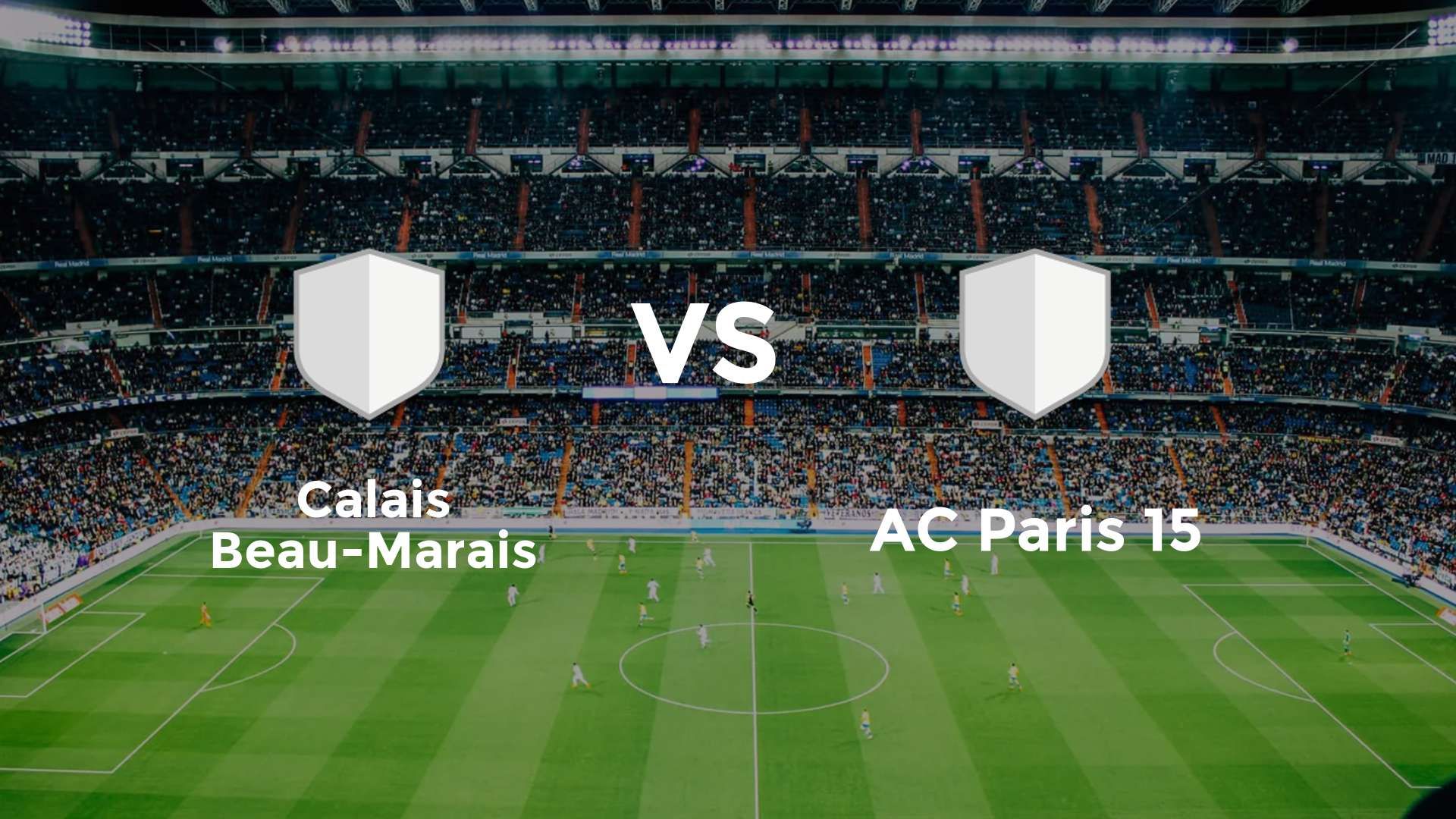 Calais Beau-Marais vs AC Paris 15