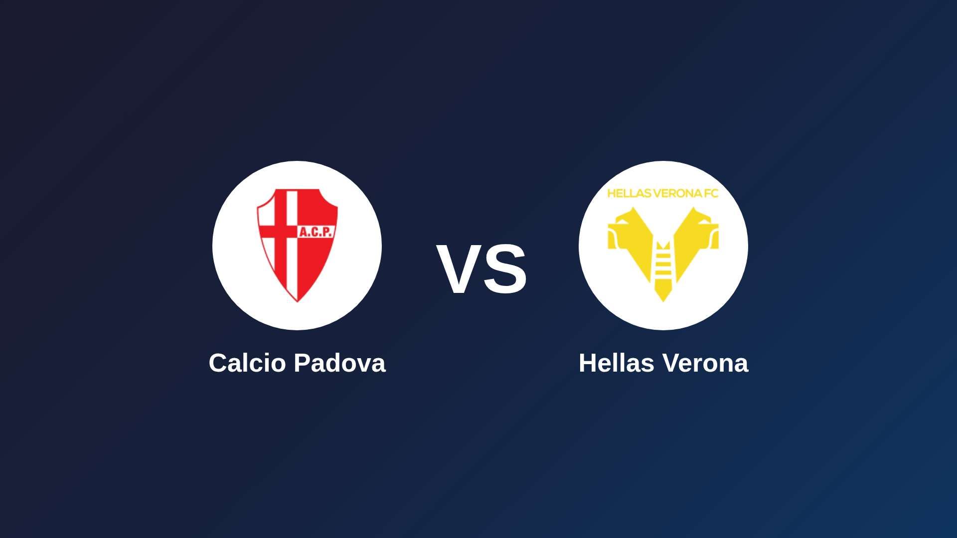 Calcio Padova vs Hellas Verona