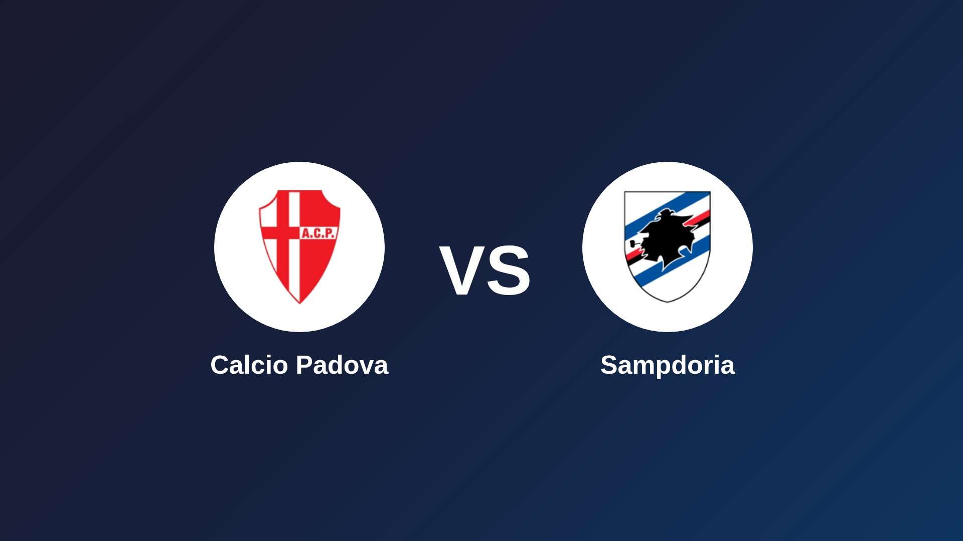 Calcio Padova vs Sampdoria