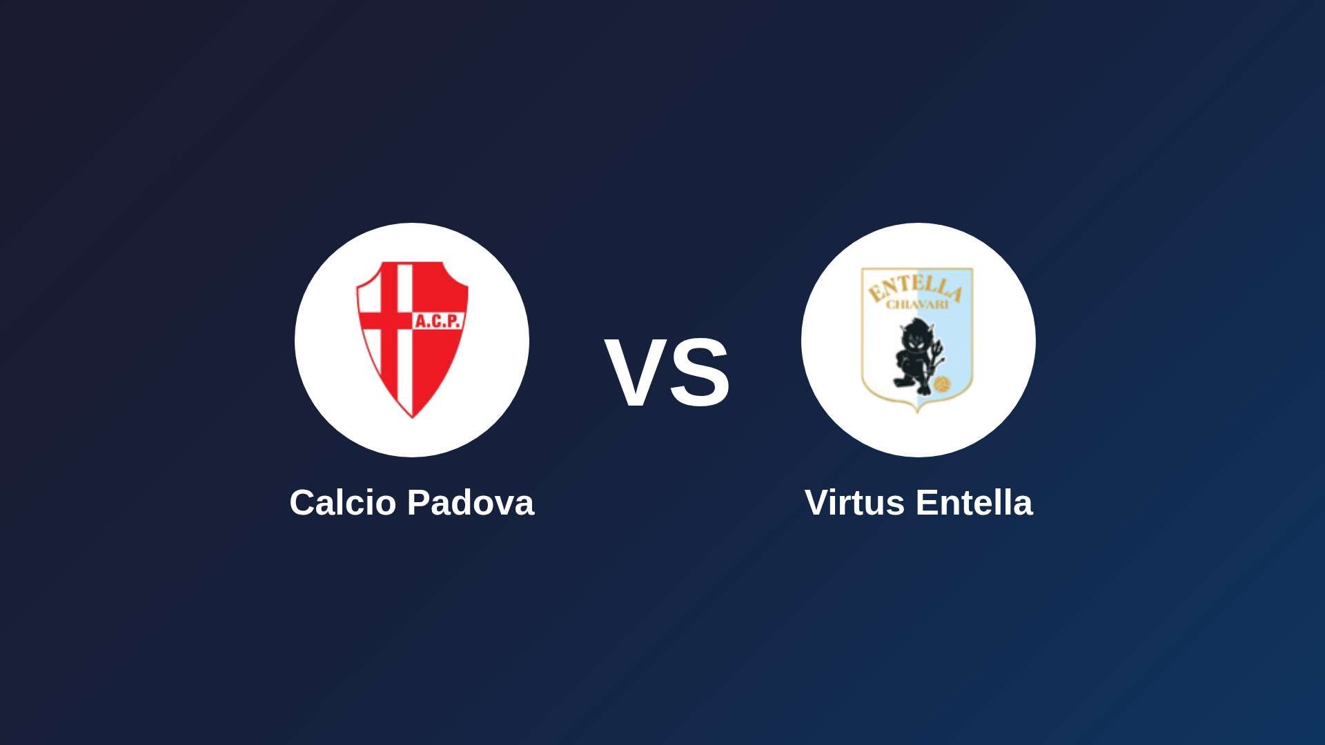 Calcio Padova vs Virtus Entella