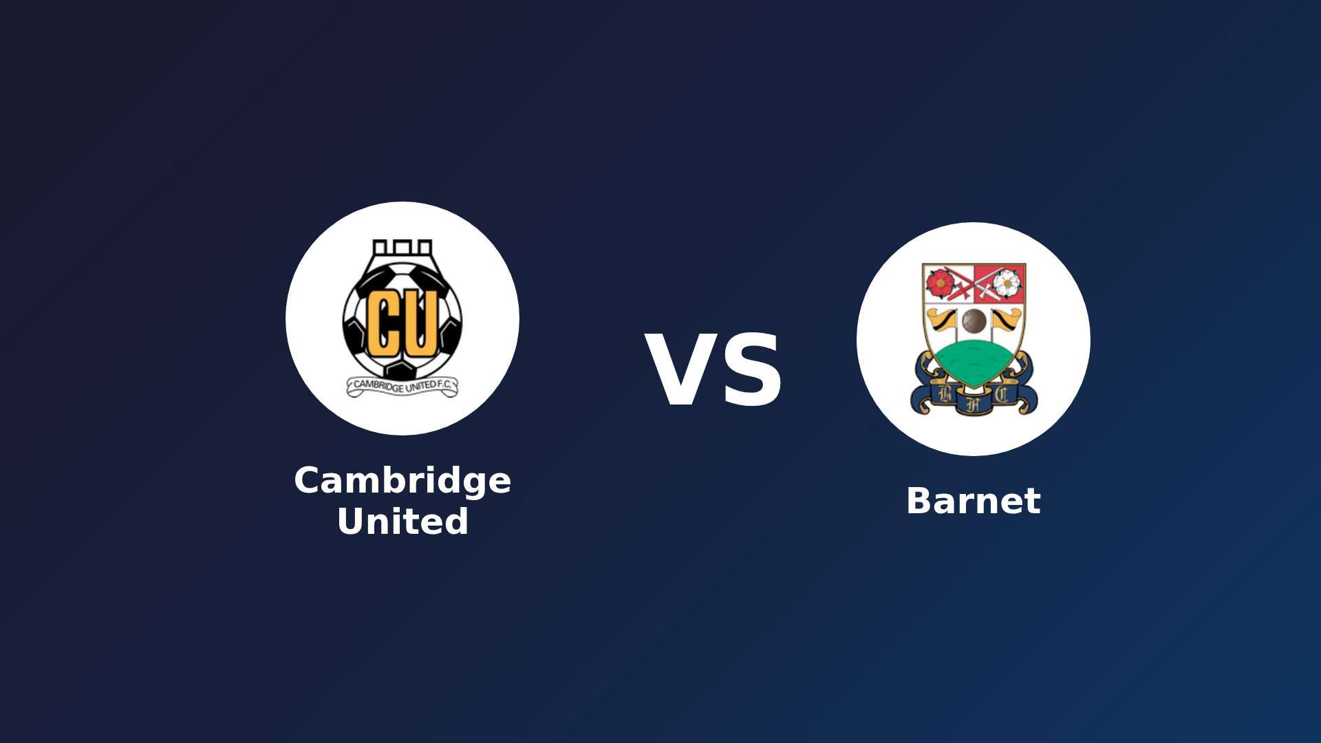 Cambridge United vs Barnet