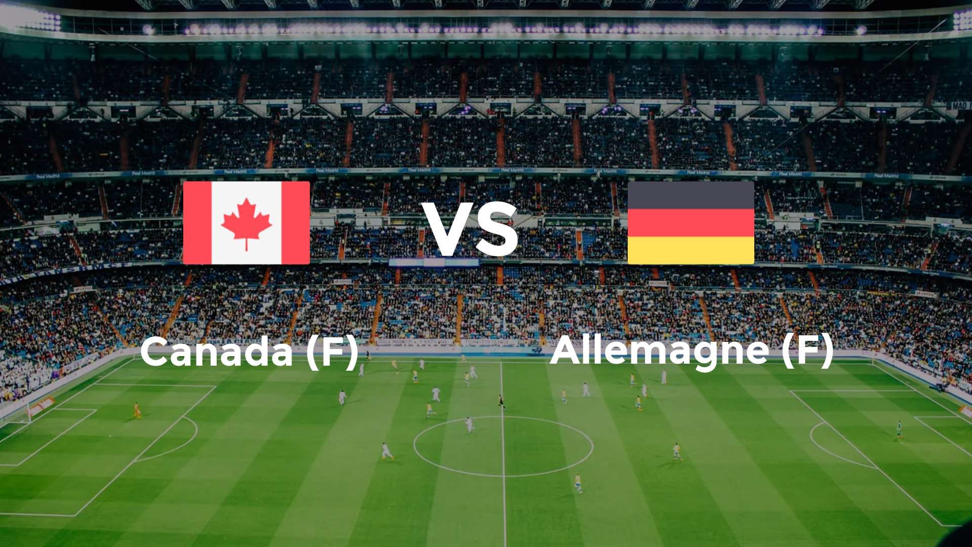 Canada (F) vs Allemagne (F)